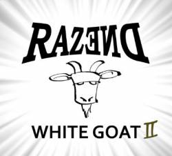 Razend : White Goat II